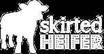 Skirted Heifer